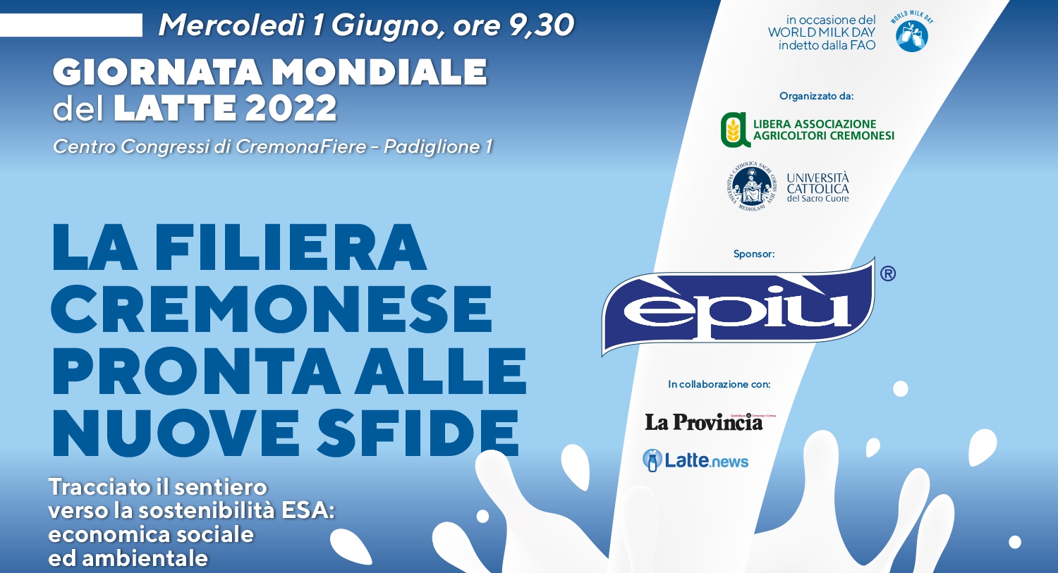 Giornata Mondiale del Latte 2022: le nuove sfide della filiera lattiero casearia cremonese